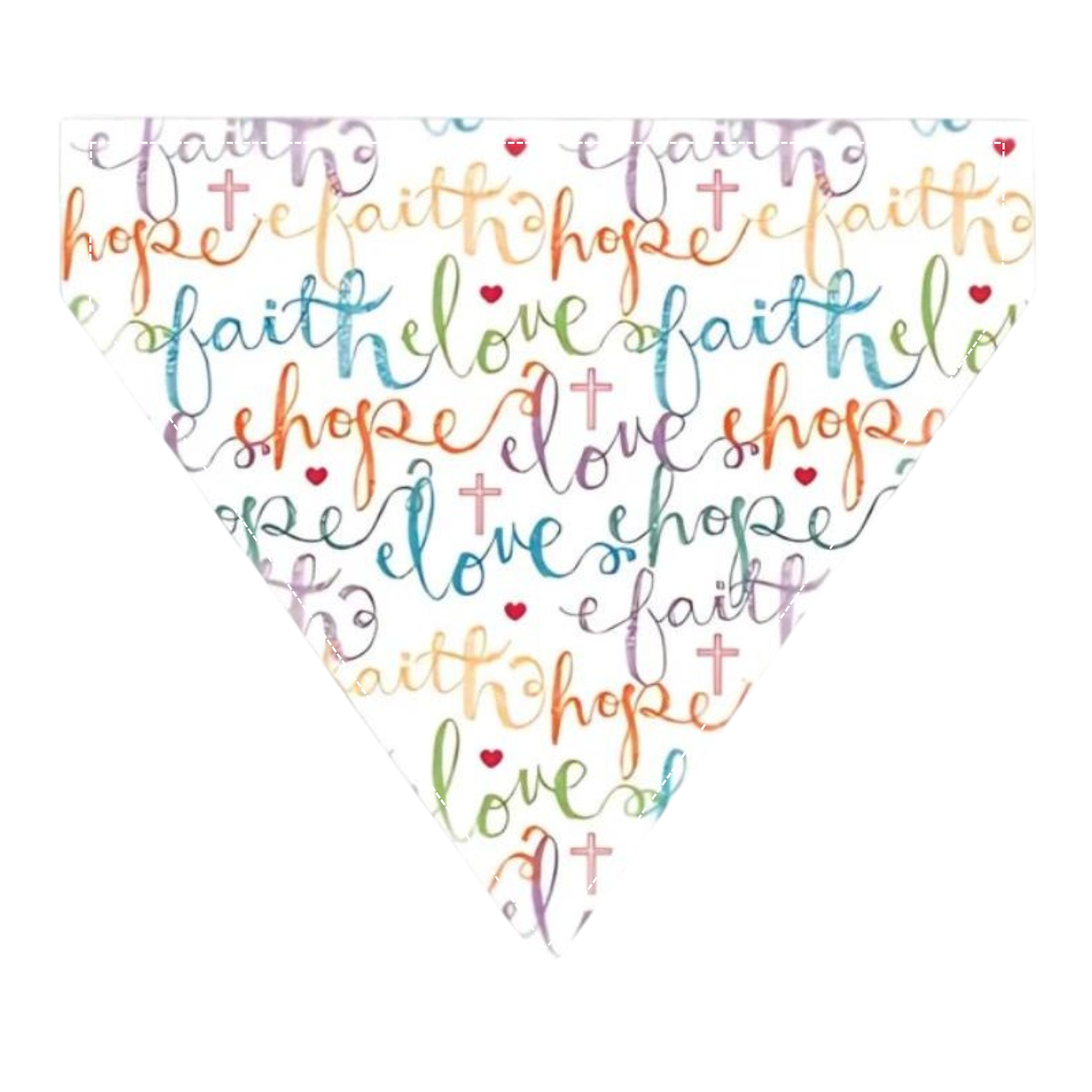 Faith Hope Love Dog Bandana